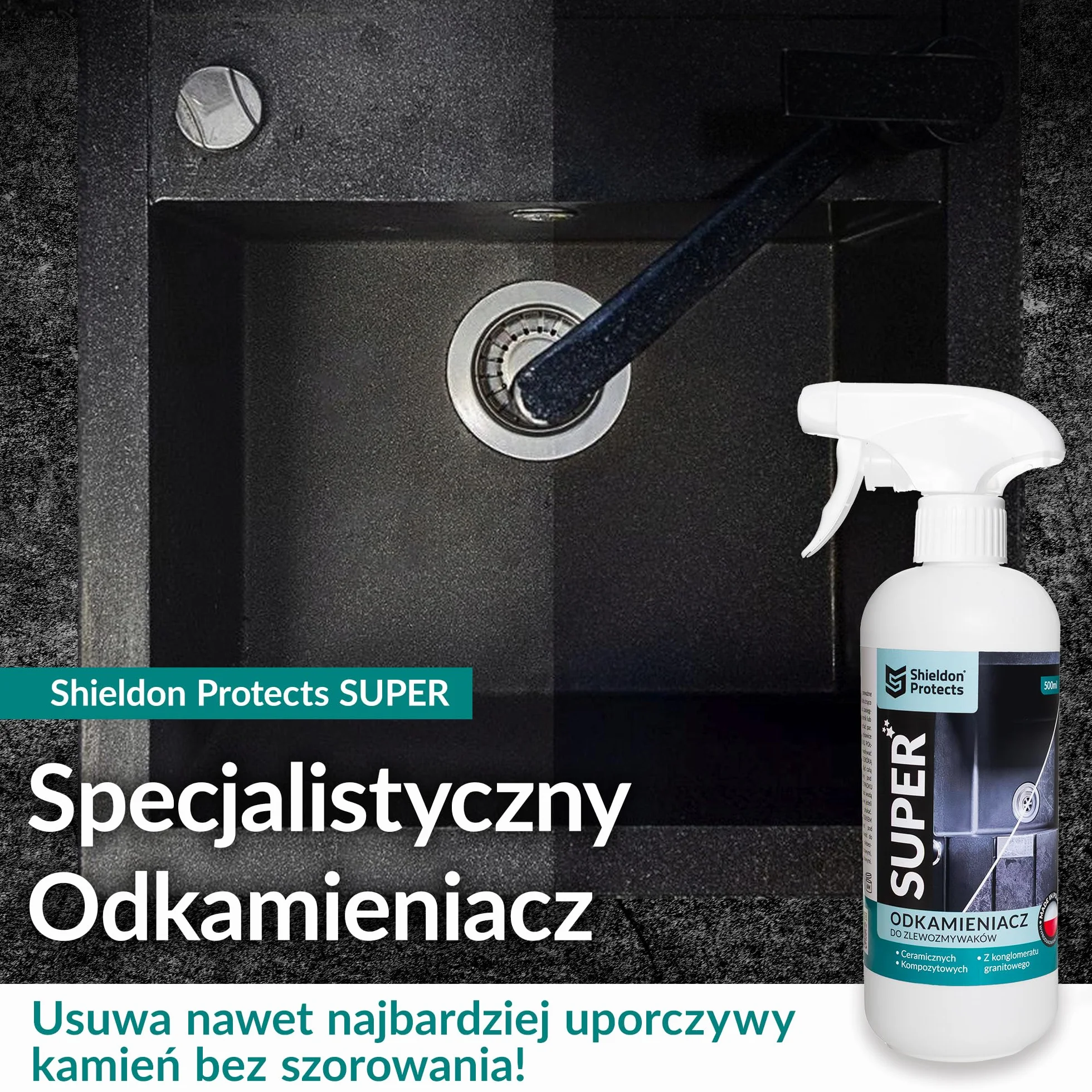 Shieldon Protects SUPER – Silny odkamieniacz do zlewozmywaków granitowych i kompozytowych (np. Silgranit, Fragranit), czajnika, armatury, prysznica, WC – usuwa kamień bez szorowania – 500 ml