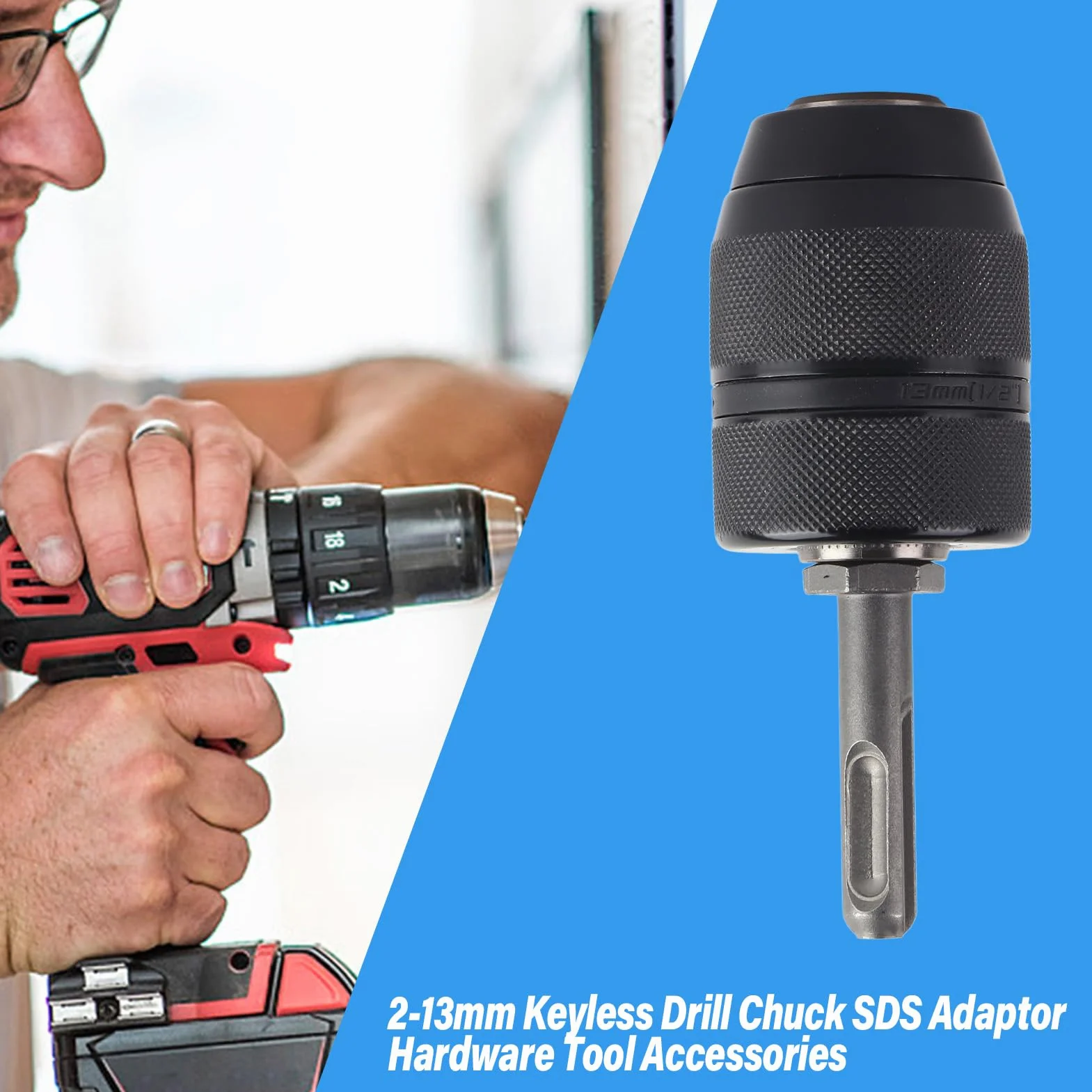 Adapter uchwytu wiertarkowego SDS, Hilitand bezkluczykowy uchwyt do tokarki i wiertarki, bezkluczykowy adapter uchwytu wiertarkowego, 2mm-13mm mocny konwerter narzędziowy z adapterem trzpieniowym SDS