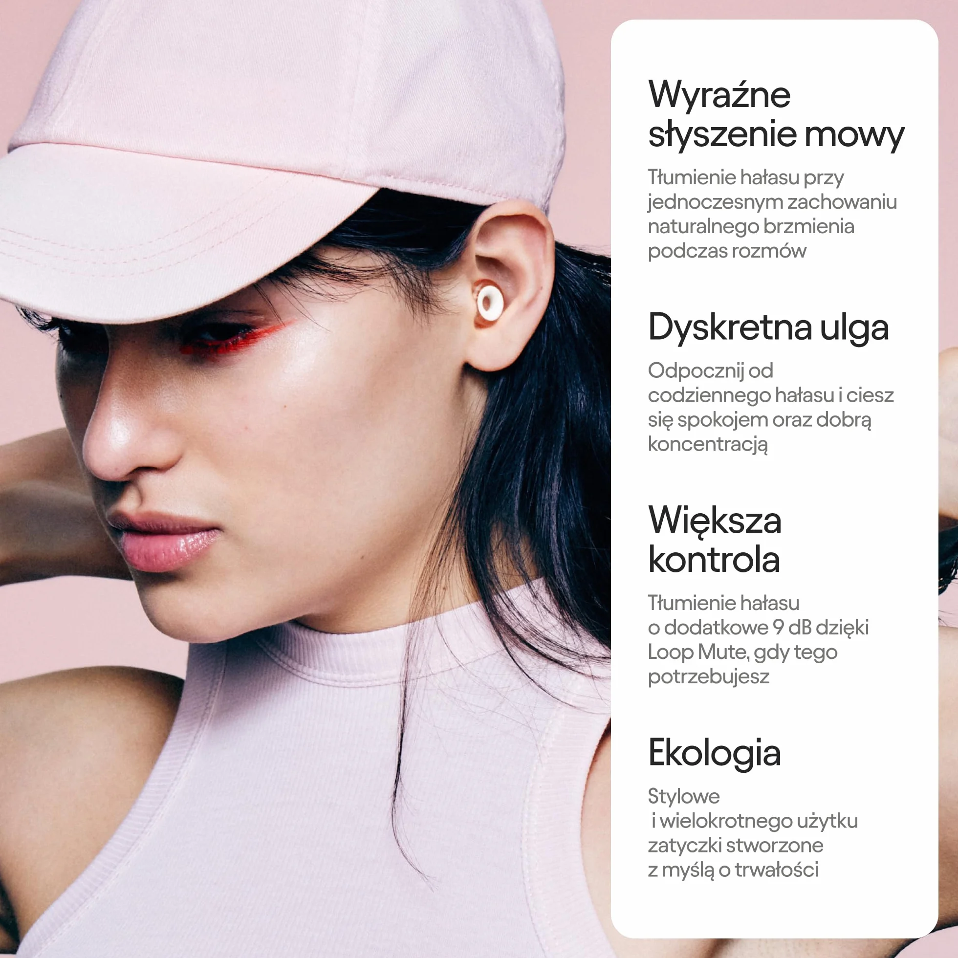 Loop Engage 2 Plus – codzienna ulga od hałasu i wyraźne słyszenie mowy – spotkania towarzyskie, praca, rozmowy, rodzicielstwo i wrażliwość na hałas. Tłumienie 16 dB + zwiększone wyciszenie dzięki Mute