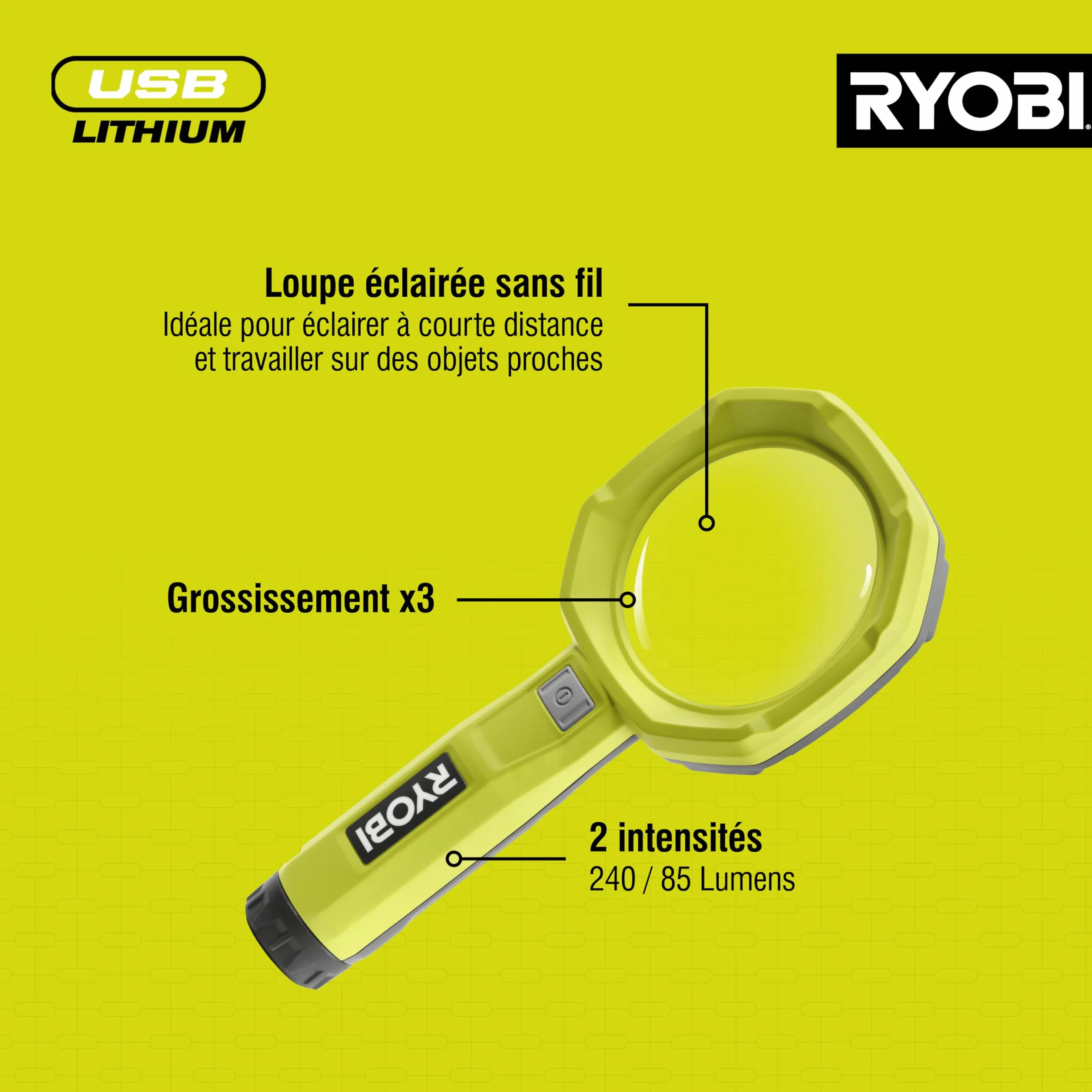 RYOBI Lupa podświetlana 4V USB Lithium - 2 intensywności: 60/200 lumenów - Powiększenie x 3 - (Sprzedawane bez baterii) - RML4-0